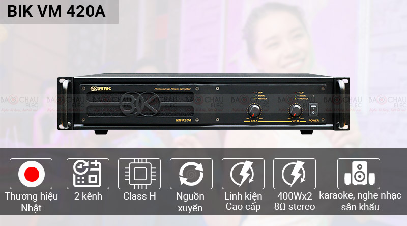 Cục đẩy c&ocirc;ng suất BIK VM 420A
