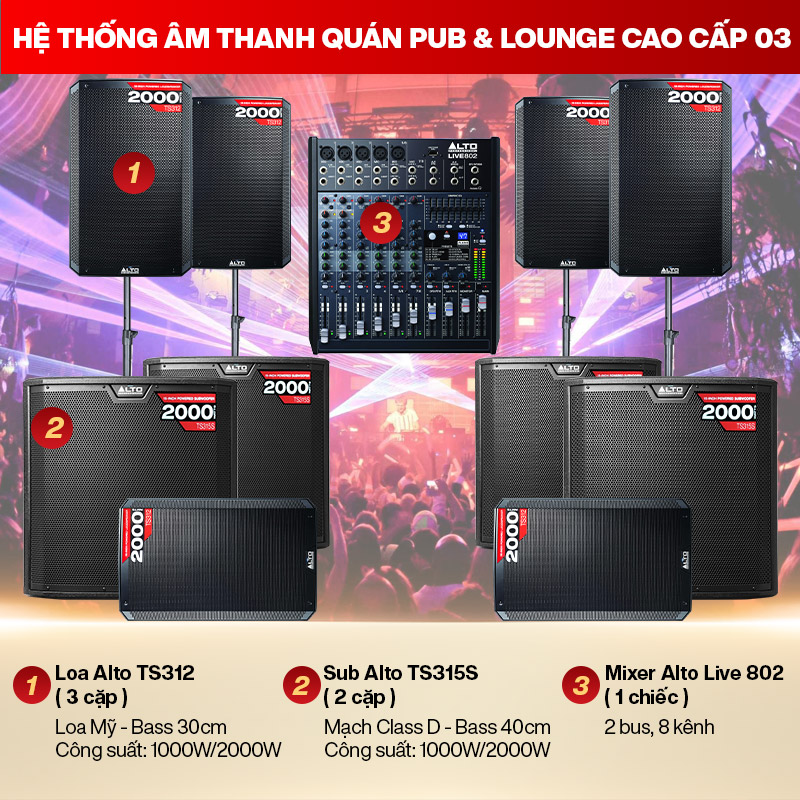 Hệ thống &acirc;m thanh qu&aacute;n PUB & Lounge cao cấp 03