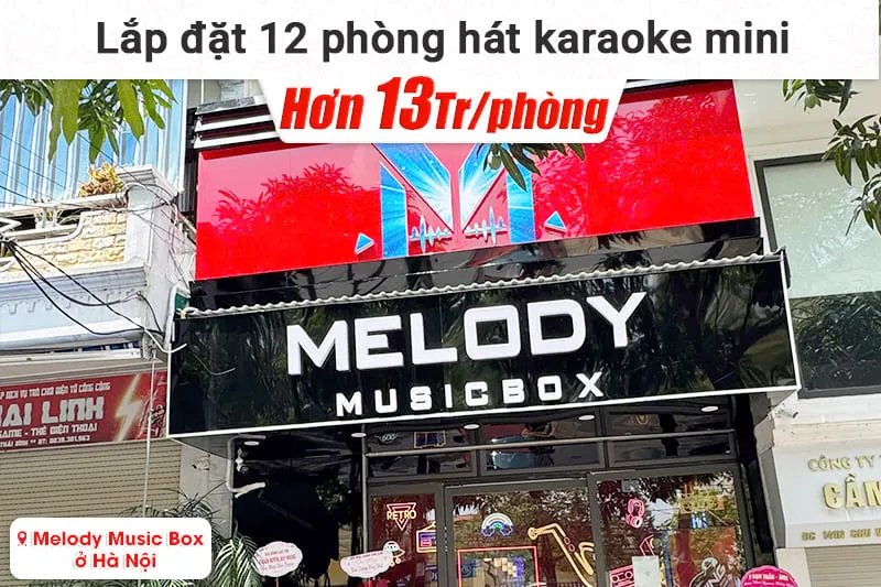 Lắp đặt 12 phòng karaoke box mini cho Melody Music Box tại Hà Nội