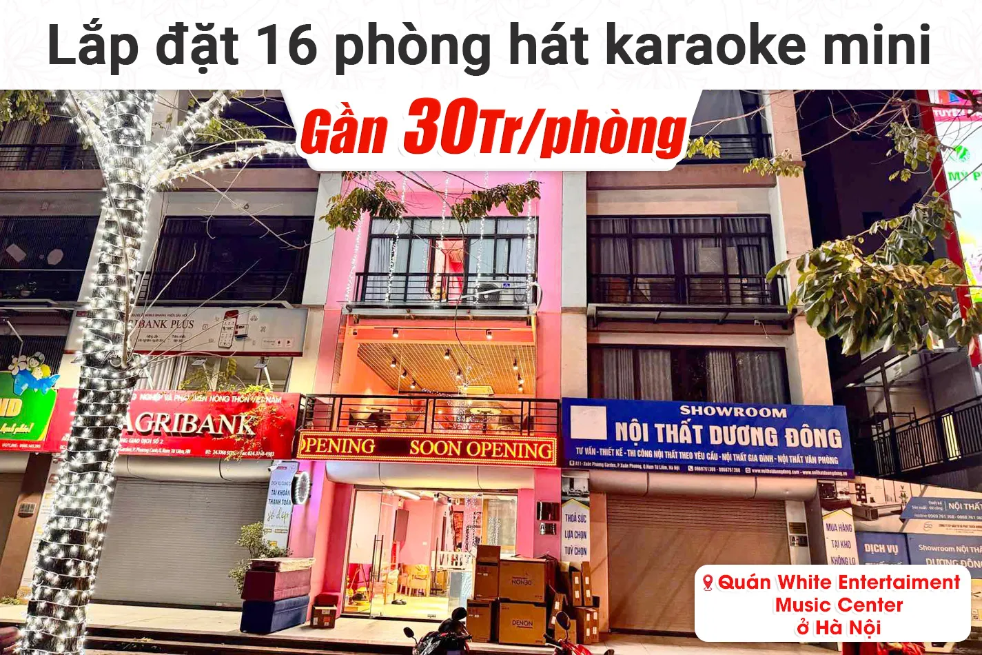 16 phòng karaoke box mini cho quán White Entertaiment Music Center tại Hà Nội