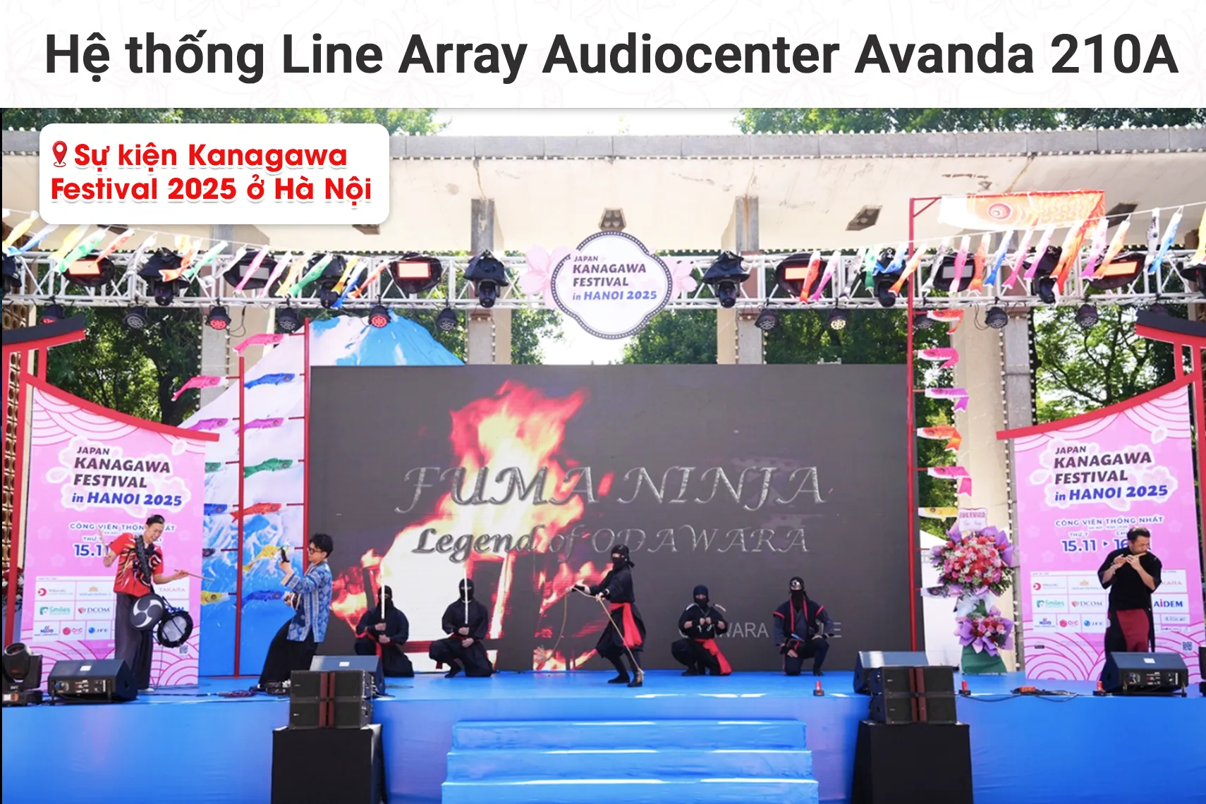 Hệ thống Line Array Audiocenter Avanda 210A của Sự kiện Kanagawa Festival 2025 tại Hà Nội 
