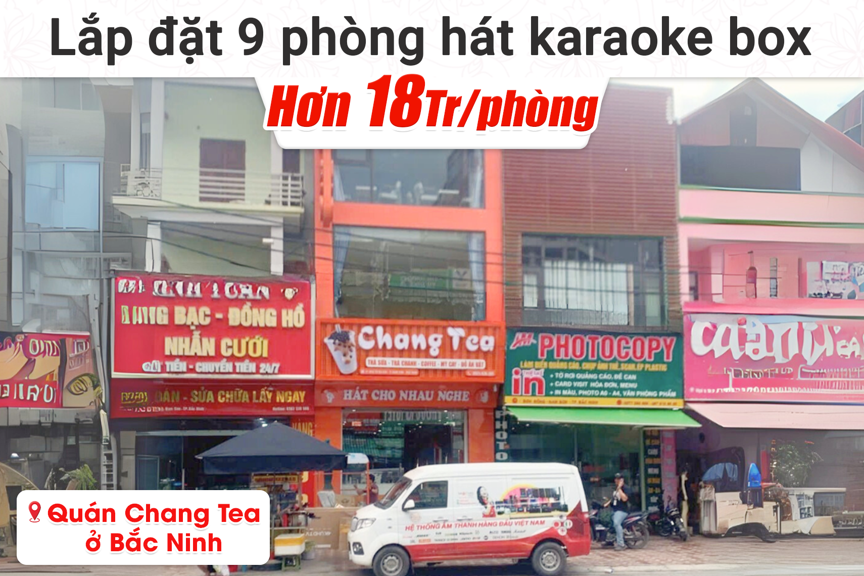 Lắp đặt 9 phòng hát karaoke box mini cho quán Chang Tea tại Bắc Ninh (Denon DP-C10, Domus DP-6210 Max, Bksound DKA5500, DKA 8500...)