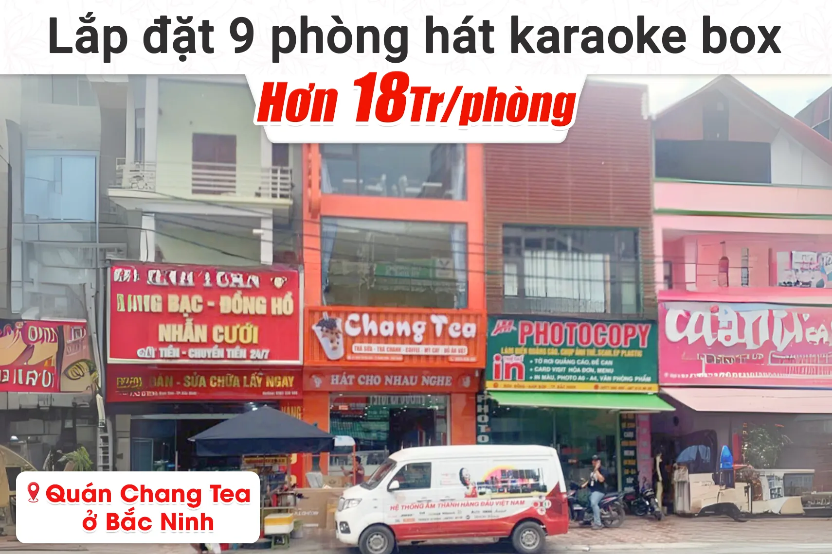 Lắp đặt 9 phòng hát karaoke box mini cho quán Chang Tea tại Bắc Ninh (Denon DP-C10, Domus DP-6210 Max, Bksound DKA5500, DKA 8500...)