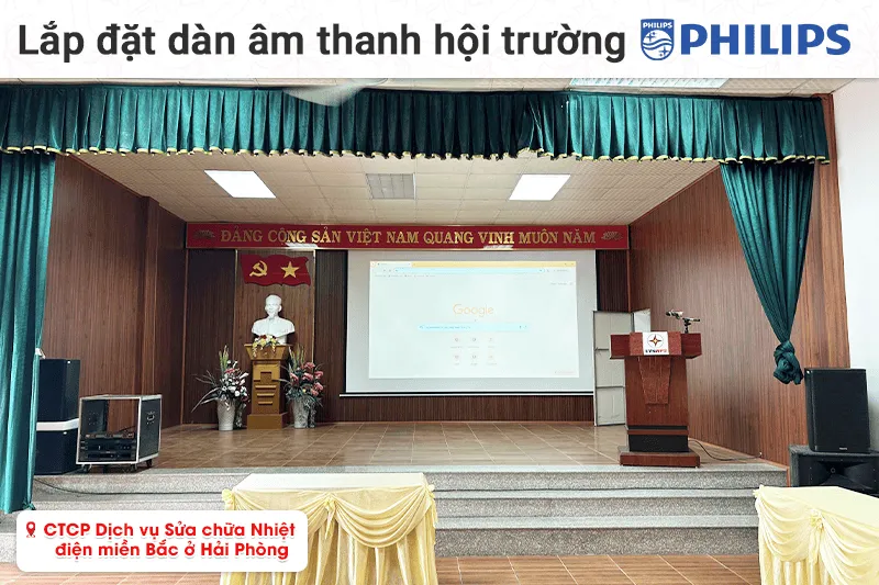 Lắp đặt dàn âm thanh hội trường Philips cho CTCP Dịch vụ Sửa chữa Nhiệt điện miền Bắc tại Hải Phòng (CSS1600/70, CSS5561/70, CSS2110/70, CSS3331/70)