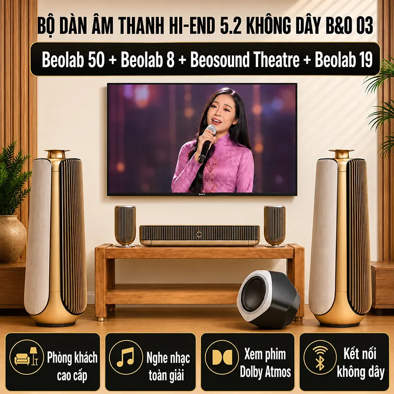 Bộ dàn âm thanh hi-end 5.1 Không dây B&O 03