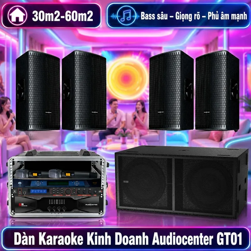 Dàn Karaoke Kinh Doanh Audiocenter GT01