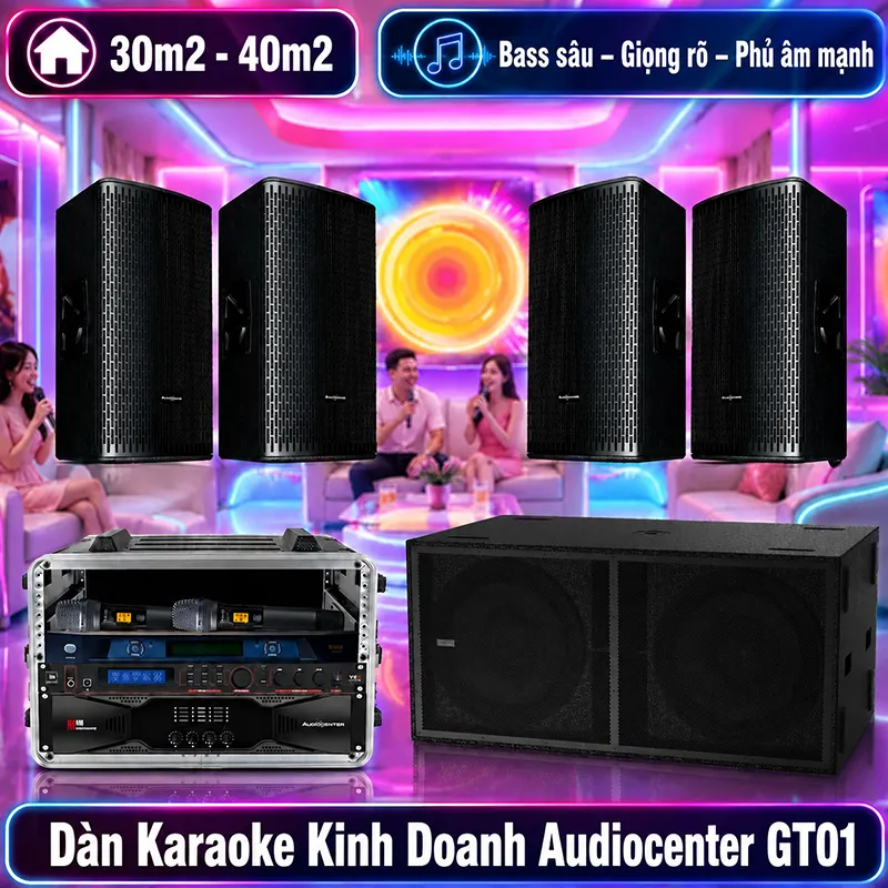 Dàn Karaoke Kinh Doanh Audiocenter GT01