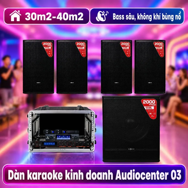 Dàn karaoke kinh doanh Audiocenter 03