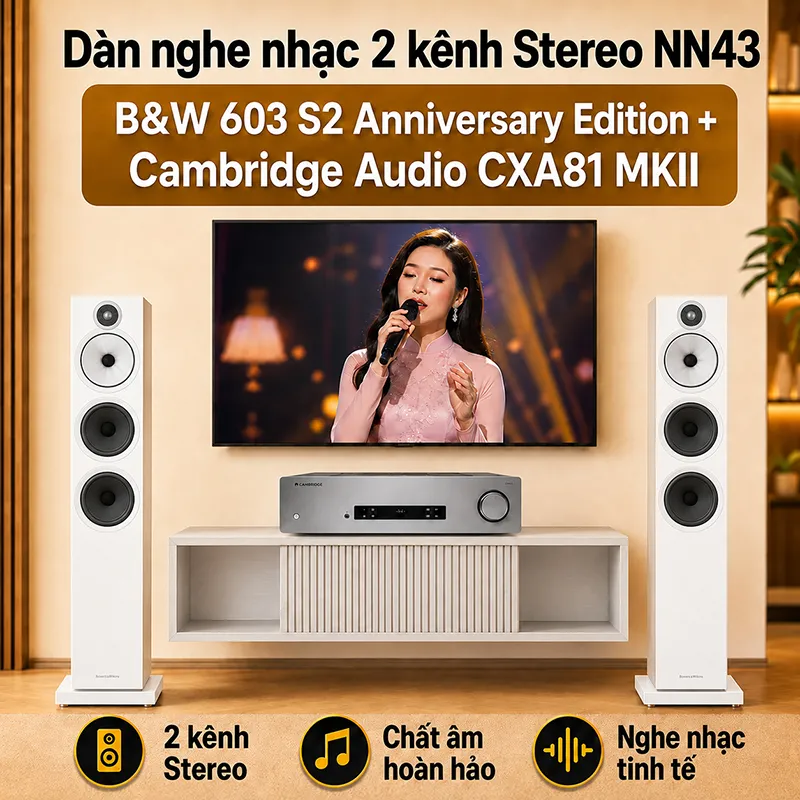 Dàn nghe nhạc 2 kênh Stereo NN43