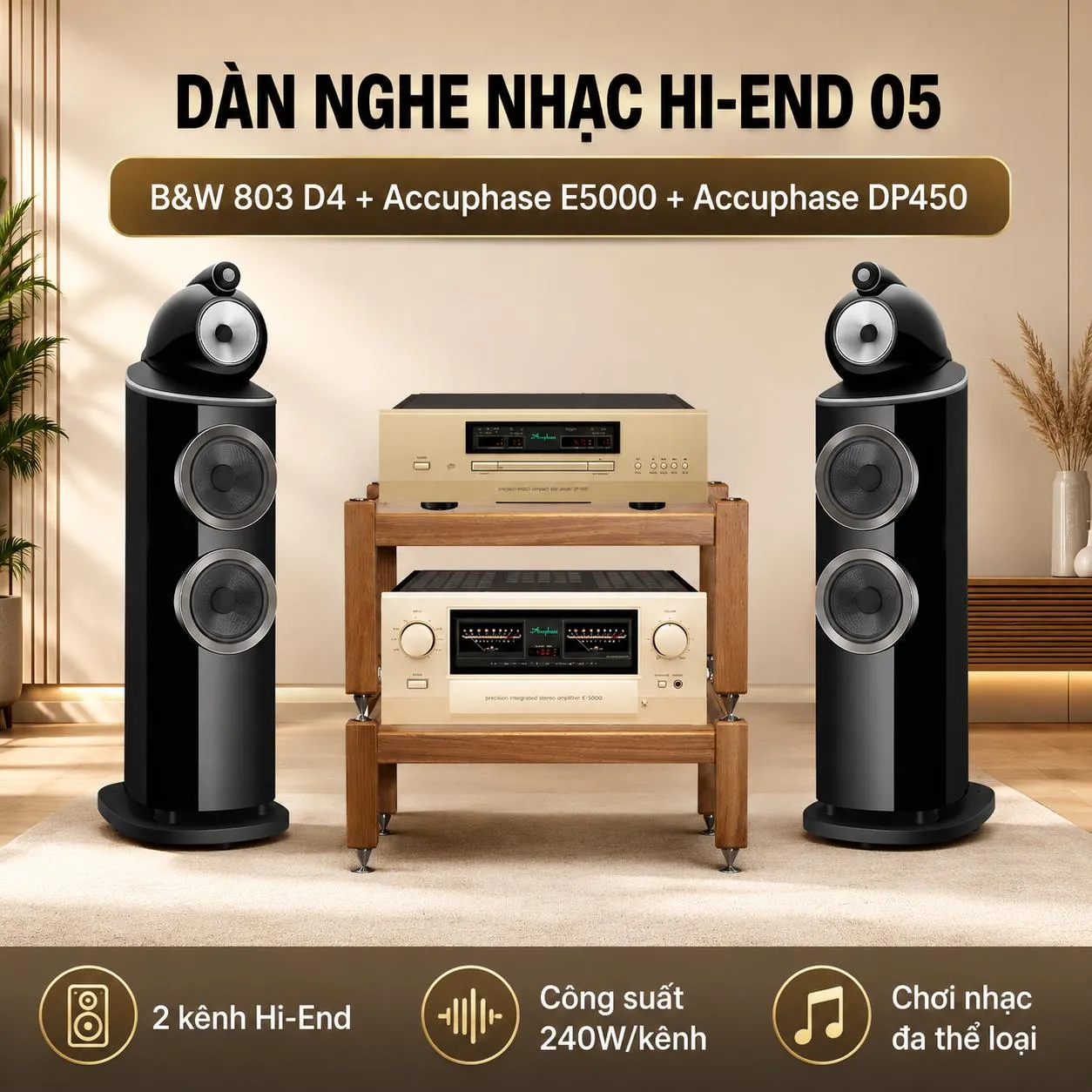 Dàn nghe nhạc Hi-End 05