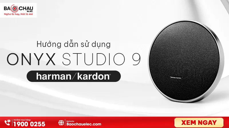 Hướng Dẫn Sử Dụng Harman Kardon Onyx Studio 9