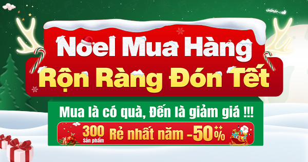 Noel Mua Hàng - Rộn Ràng Đón Tết