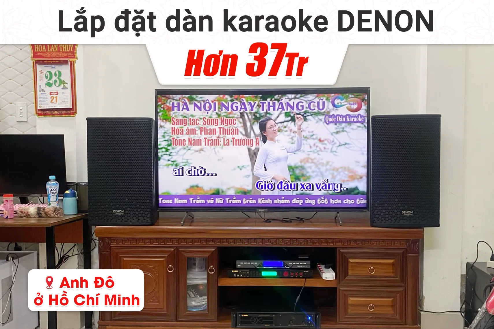 Lắp đặt dàn karaoke Denon hơn 37tr cho anh Đô tại TPHCM