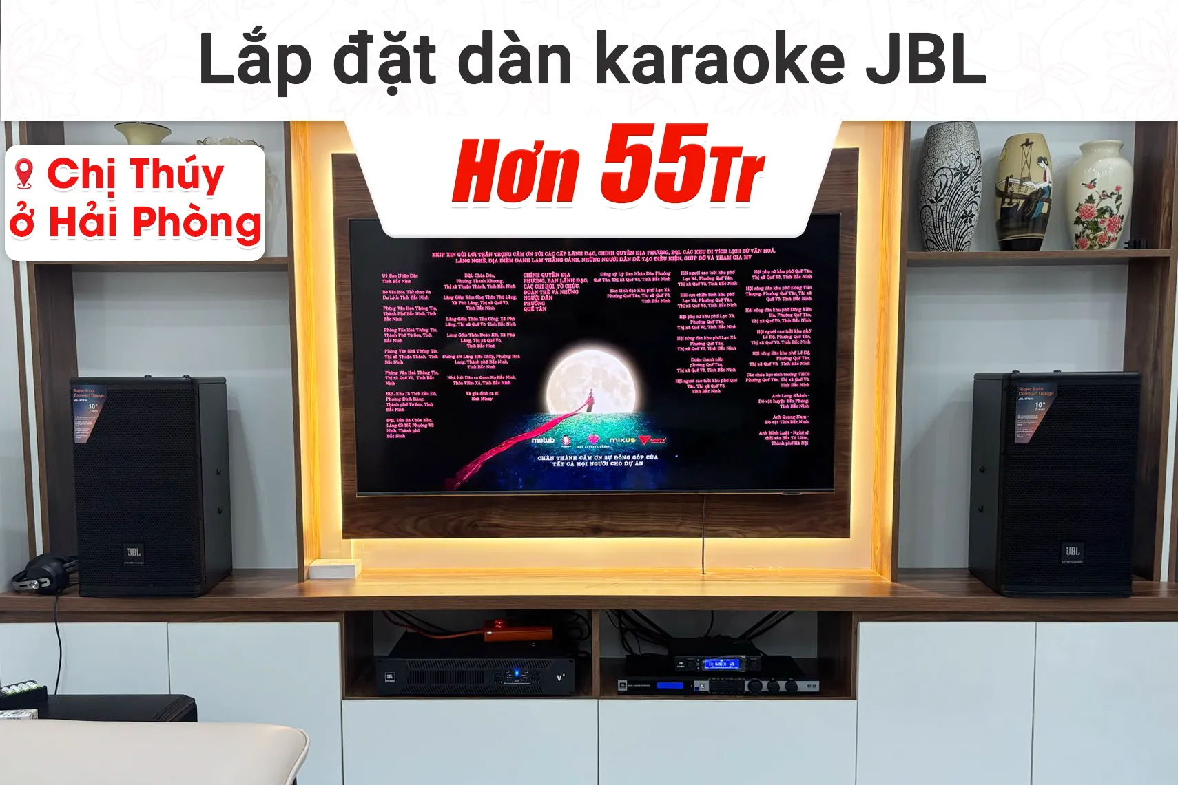 Lắp đặt dàn karaoke JBL hơn 55tr cho chị Thúy tại Hải Phòng