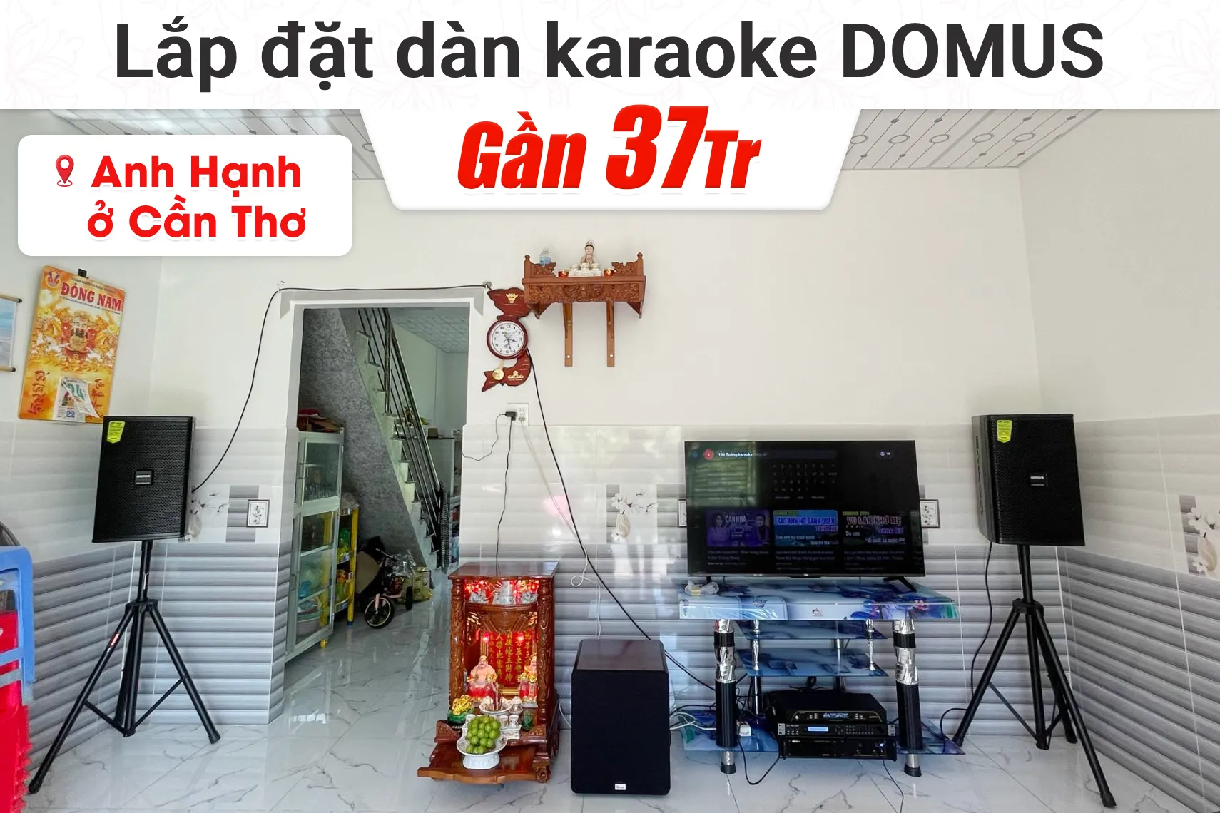 Lắp đặt dàn karaoke Domus gần 37tr cho anh Hạnh tại Cần Thơ (DP6120 MAX, BJ-U200, KP600, VM620A, SW612MKII)