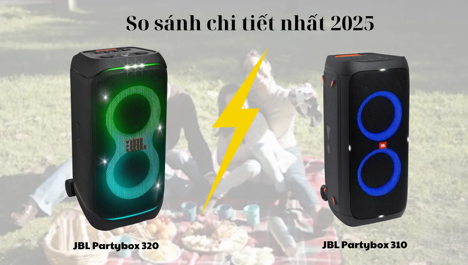 So sánh loa JBL Partybox Stage 320 với loa JBL PartyBox Stage 310 chi tiết nhất 2025