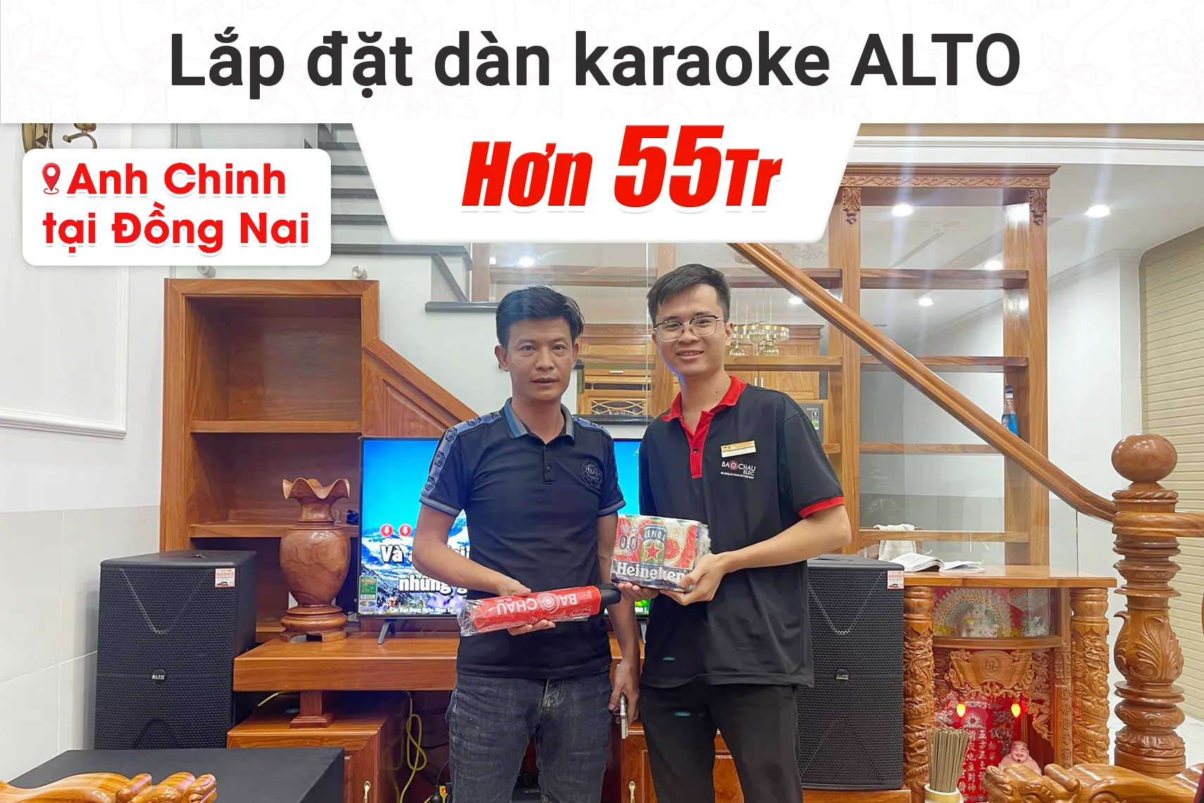 Lắp đặt dàn karaoke Alto hơn 55tr cho anh Chinh tại Đồng Nai