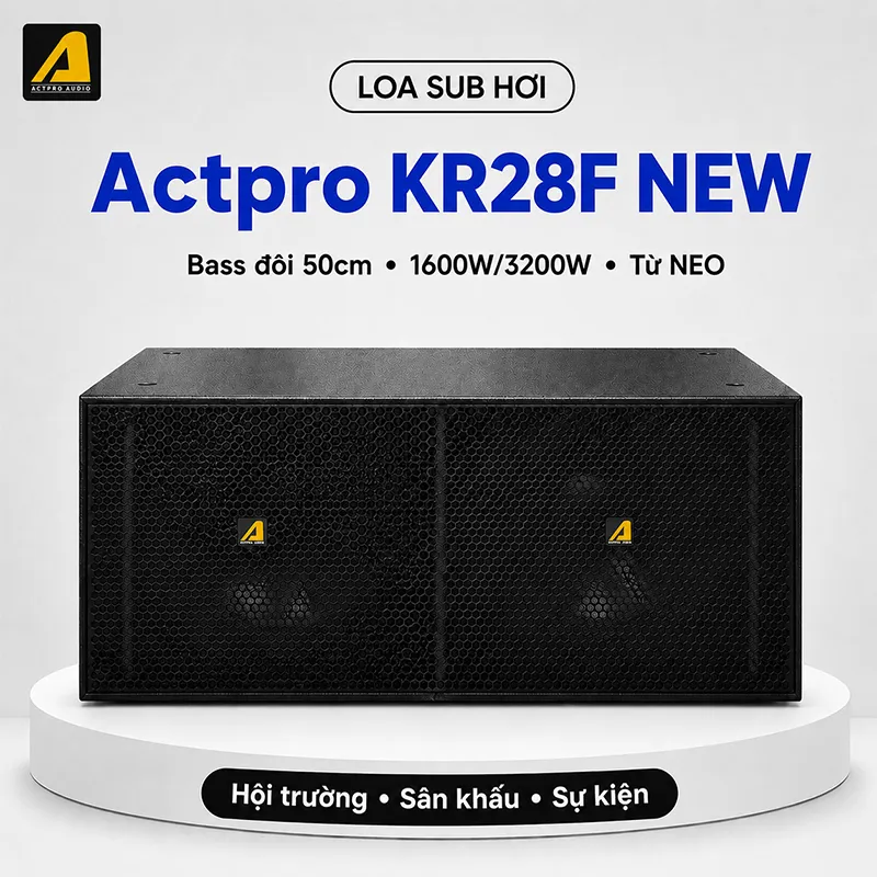 Loa Sub Hơi Kép Bass 50cm Array Actpro KR28F NEW 2025