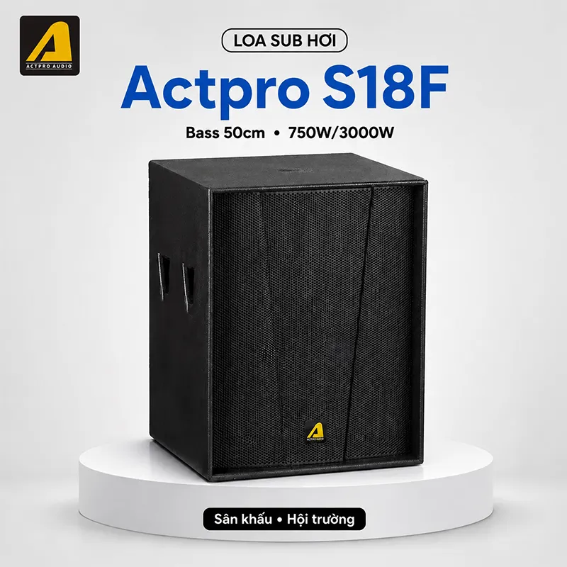 Loa Sub Hơi Bass 50cm Actpro S18F (800W/3200W)