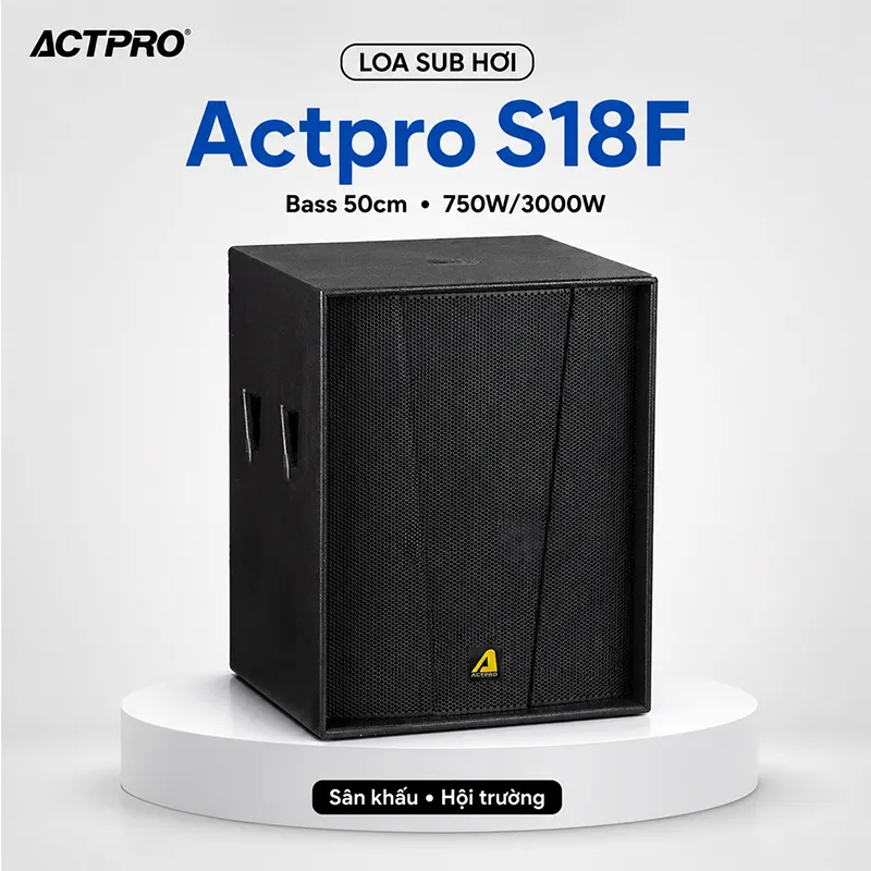Actpro S18FLoa Sub Hơi Bass 50cm Actpro S18F