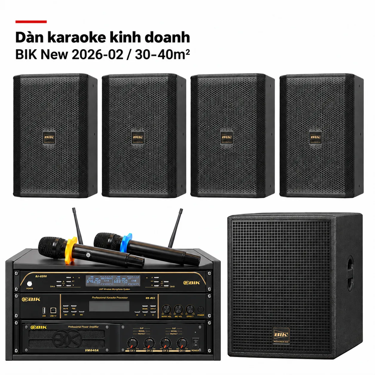 Dàn karaoke BIK New 2026-02 phòng 30–40m² với tủ thiết bị