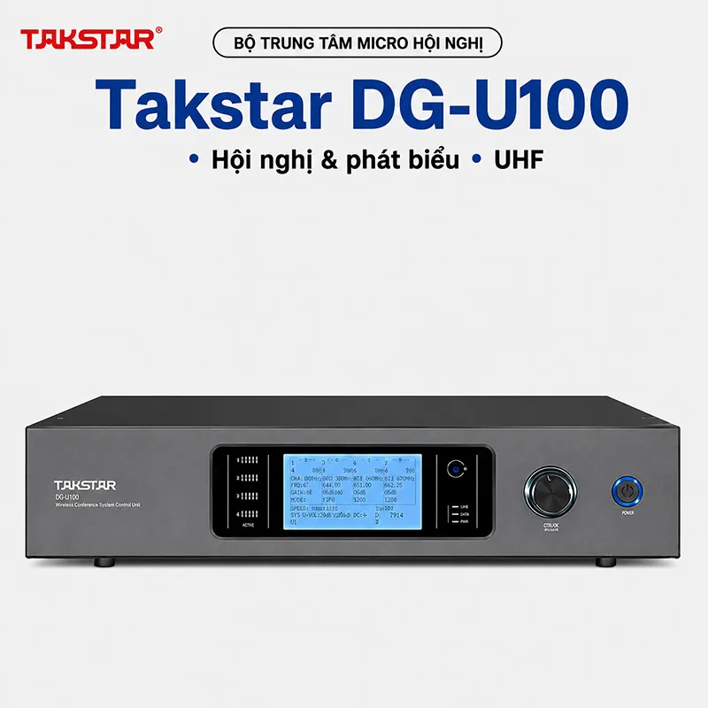 Bộ điều khiển trung tâm hệ thống hội nghị không dây Takstar DG-U100