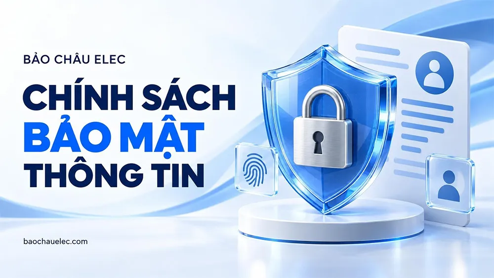 Chính sách bảo mật thông tin 