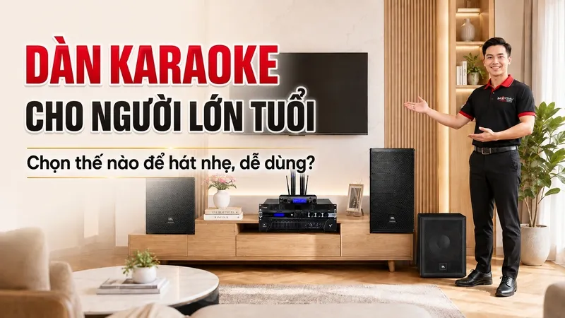 Dàn karaoke cho người lớn tuổi