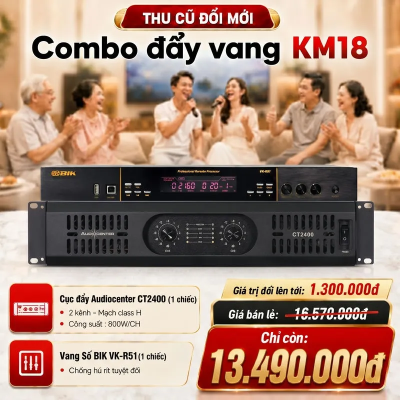 Combo đẩy vang KM18 (Audiocenter CT2400 + BIK VK-R51) - Hình 1