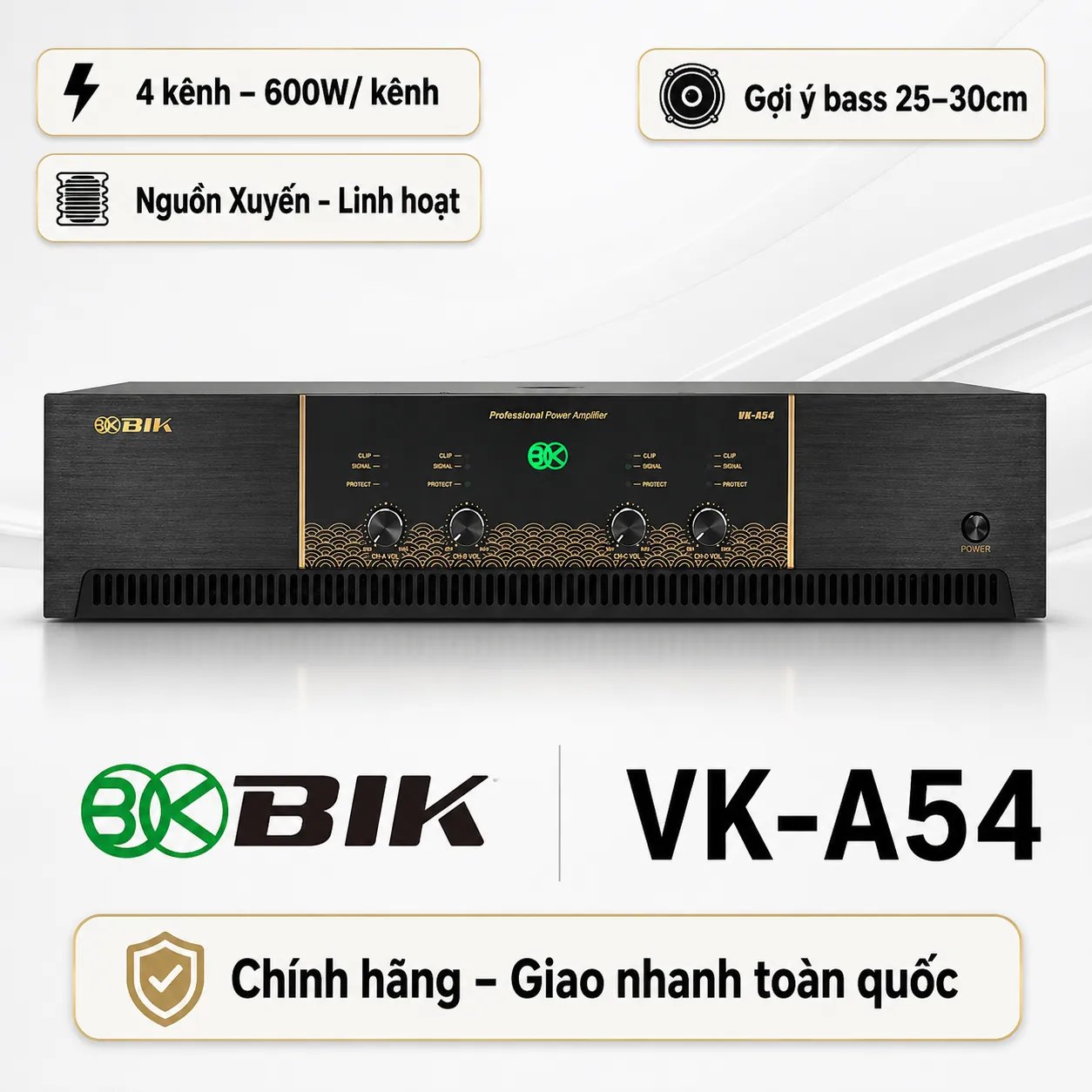 Cục đẩy công suất 4 kênh BIK VK-A54 (600W - New 2026)