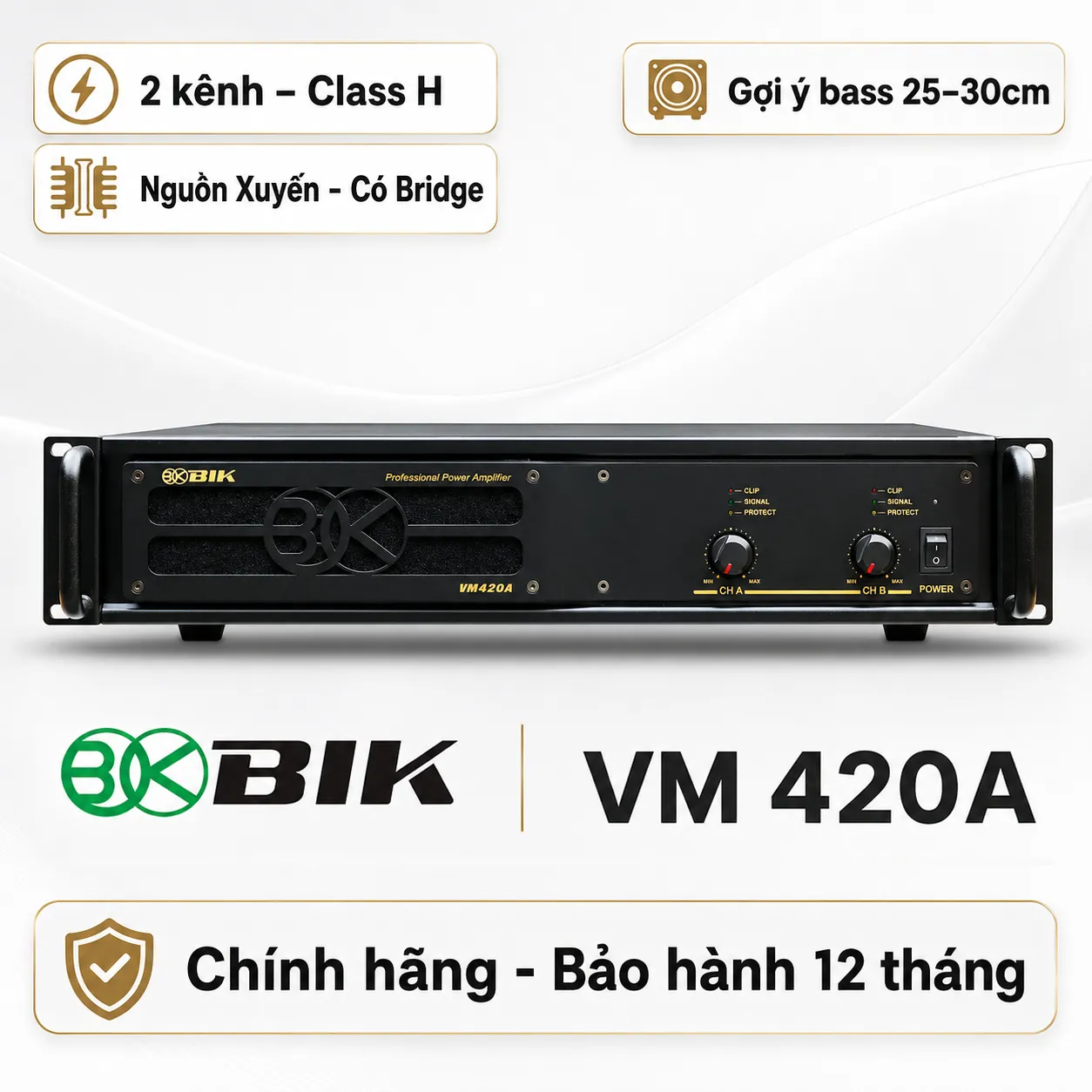 Cục đẩy công suất 2 kênh BIK VM 420A (Nguồn xuyến, Class H, 400W)