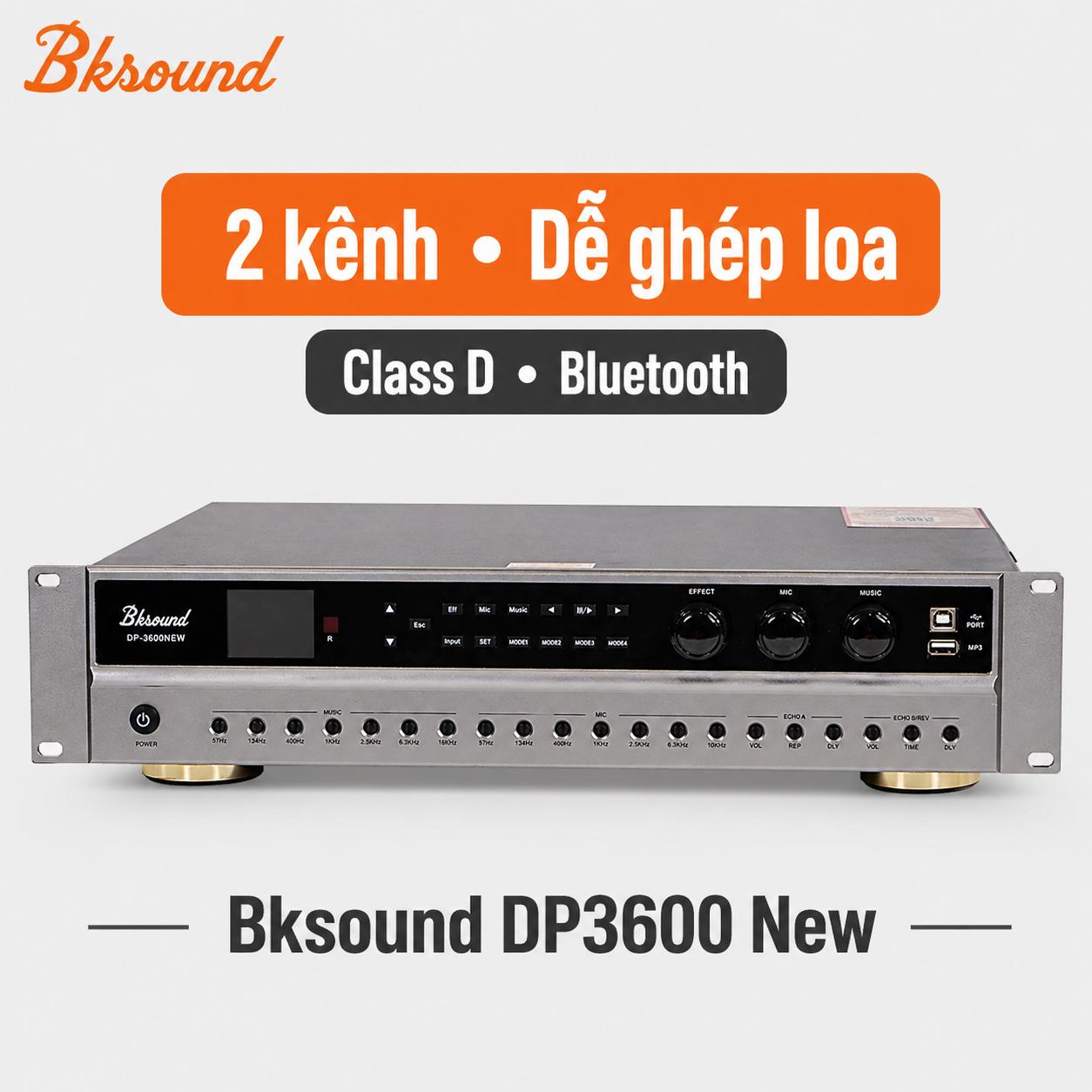 Cục đẩy liền vang Bksound DP3600 New (2 kênh, 600W/CH, Class D, Bluetooth)