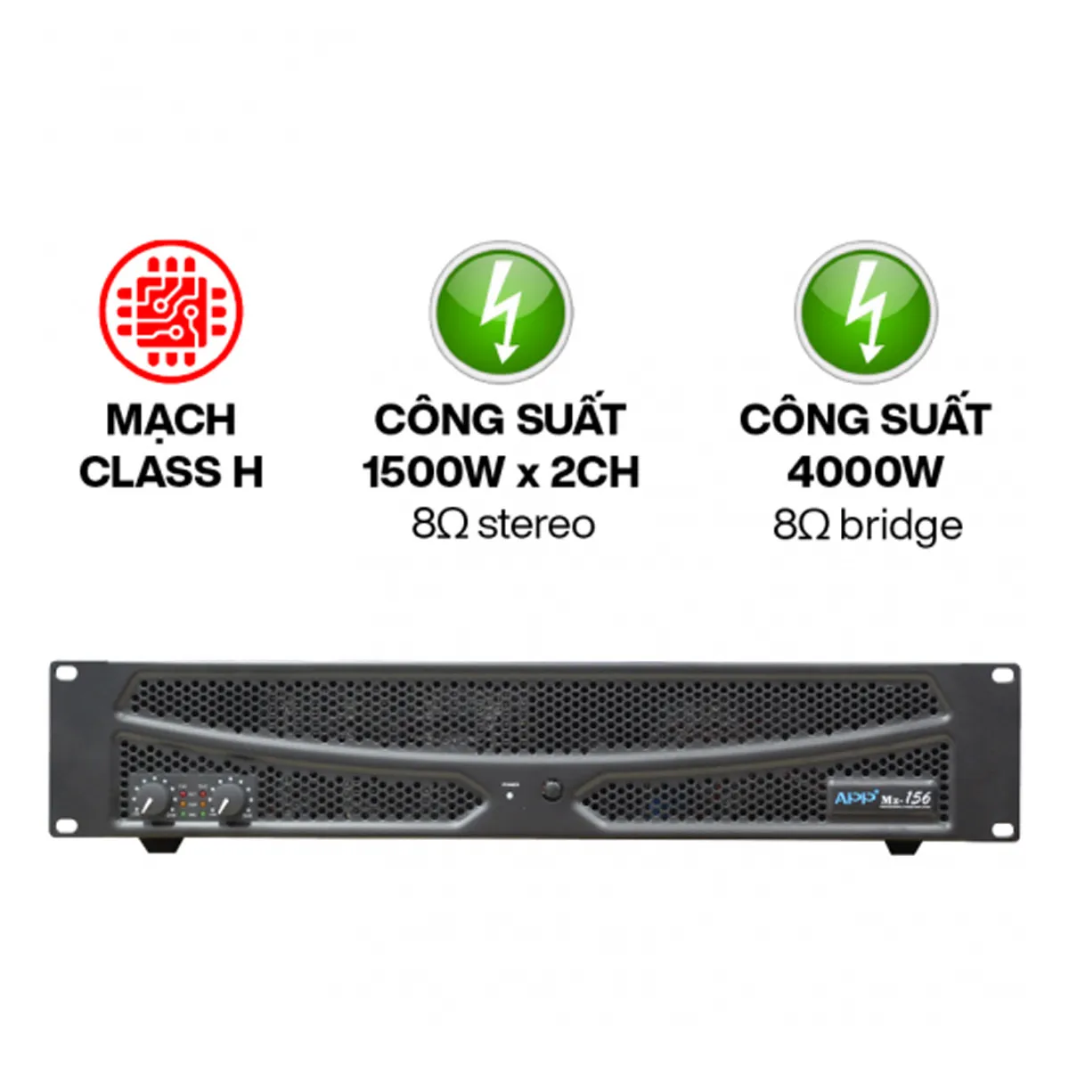 Cục đẩy công suất 2 kênh APP MZ-156 (Nguồn xuyến, Class H, 1500W)