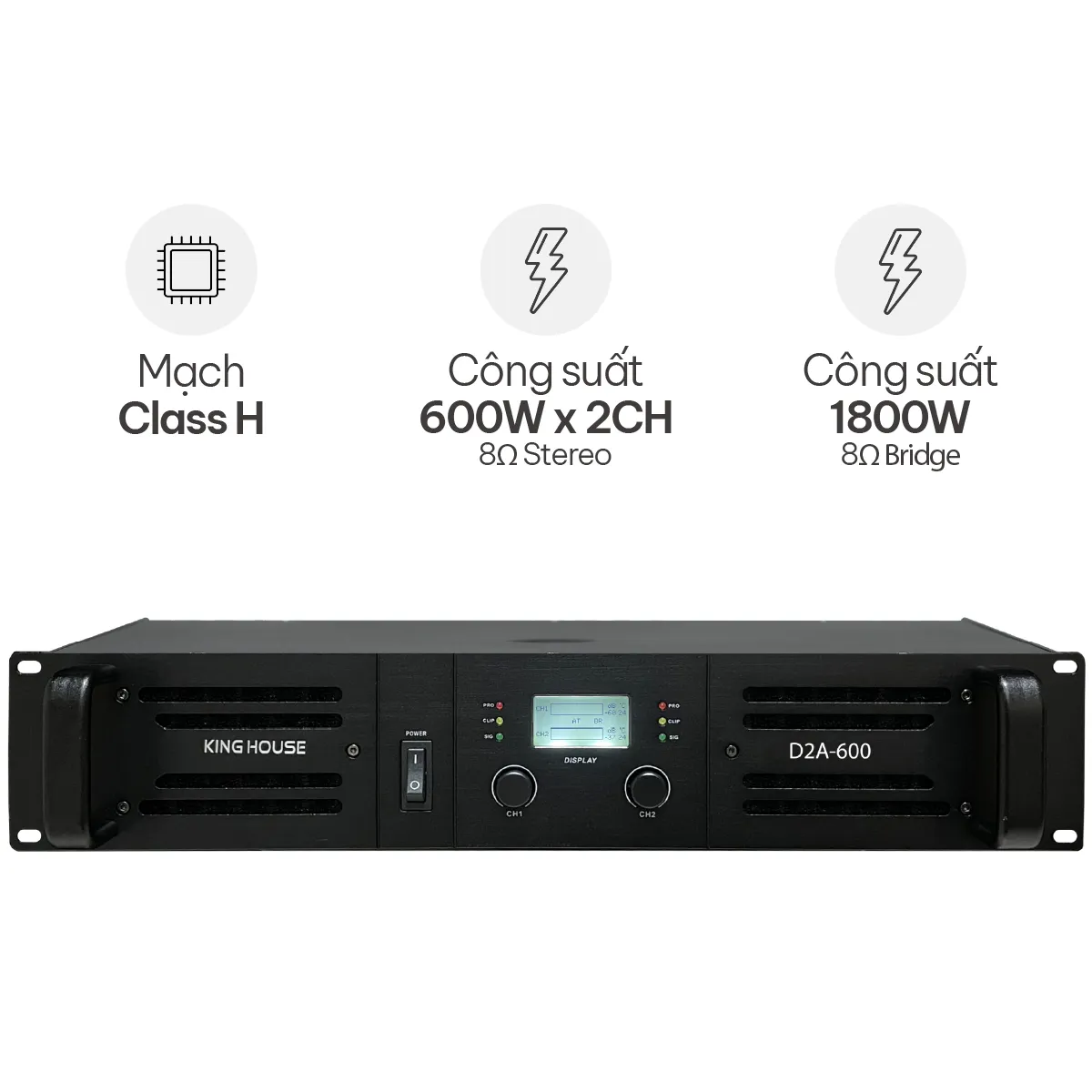 Cục đẩy công suất King House D2A-600