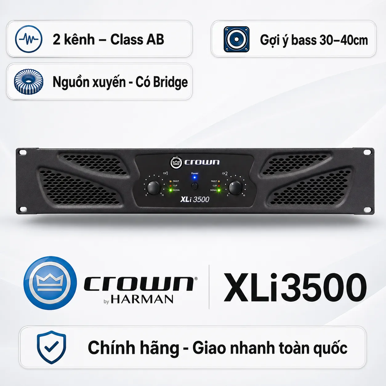 Cục đẩy công suất 2 kênh Crown XLi3500 (Nguồn xuyến, Class AB, 1000W)