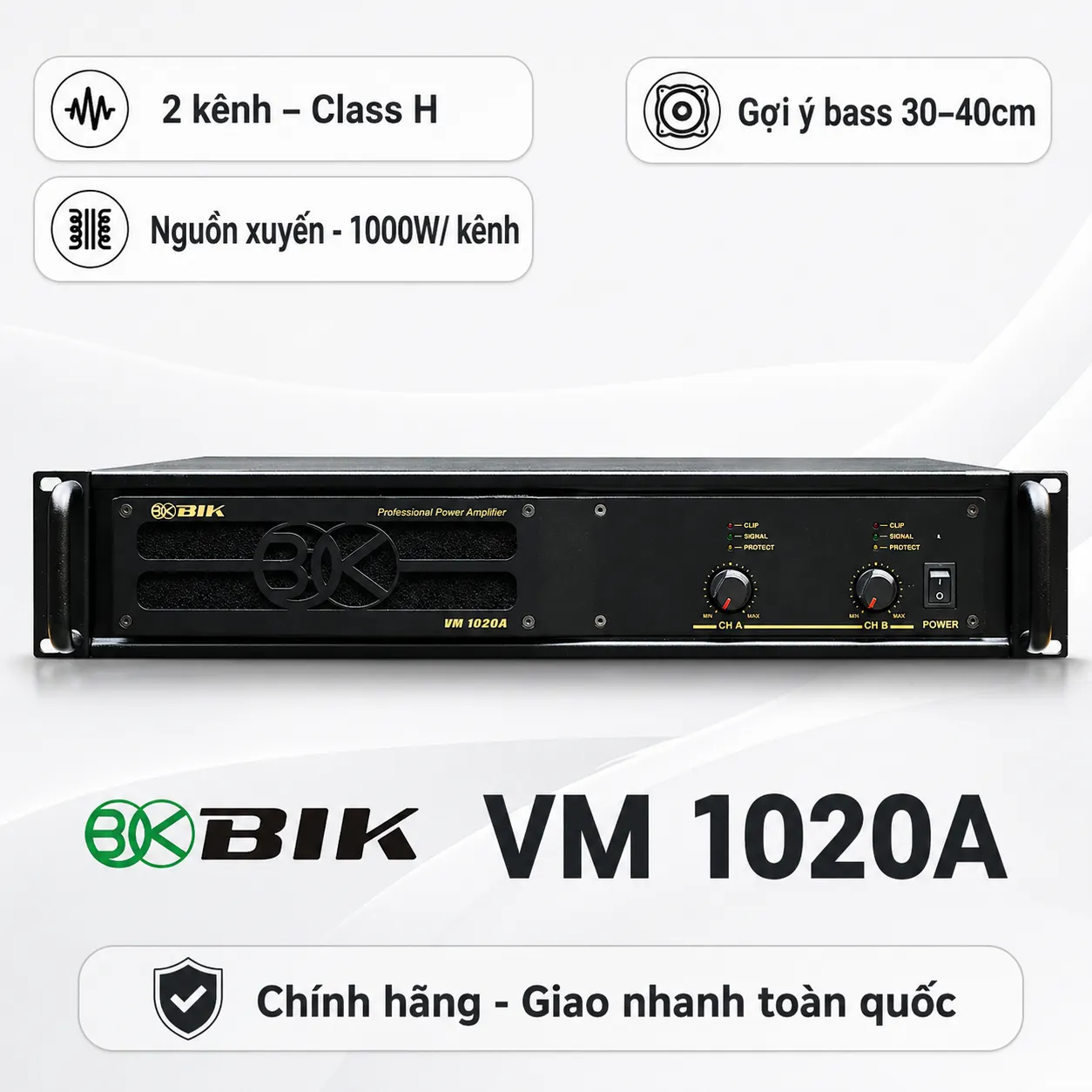 Cục đẩy công suất 2 kênh BIK VM 1020A (Nguồn xuyến, Class H, 1000W)