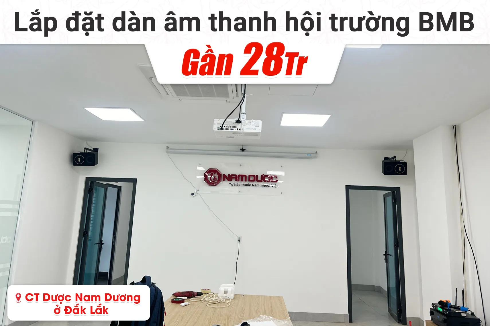 Lắp đặt dàn âm thanh hội trường BMB cho Công ty Dược Nam Dương tại Đắk Lắk