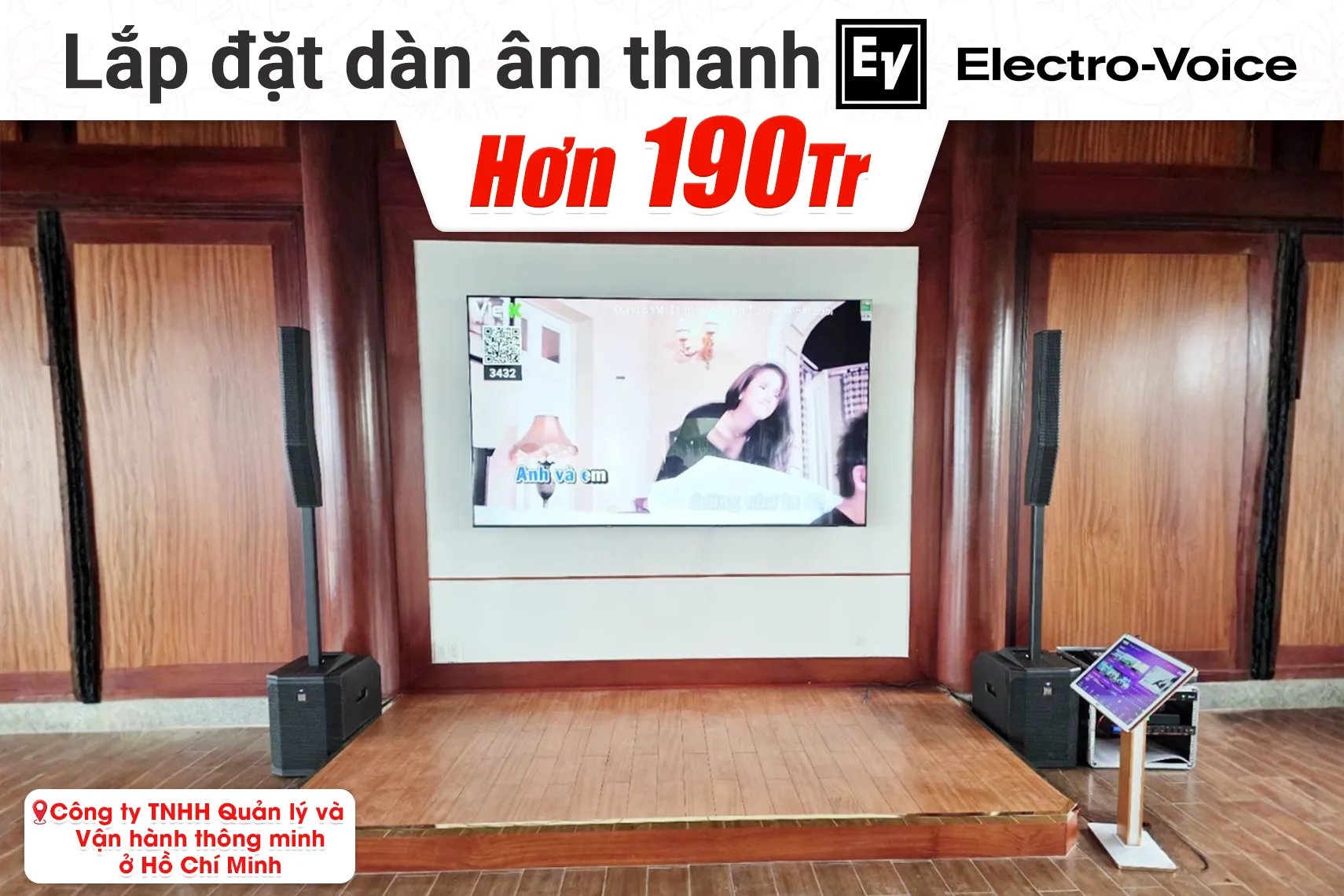 Lắp đặt dàn âm thanh Electro Voice hơn 190tr cho Công ty TNHH Quản lý và Vận hành thông minh tại TP HCM (Evolve 50M, JBL VX9...)