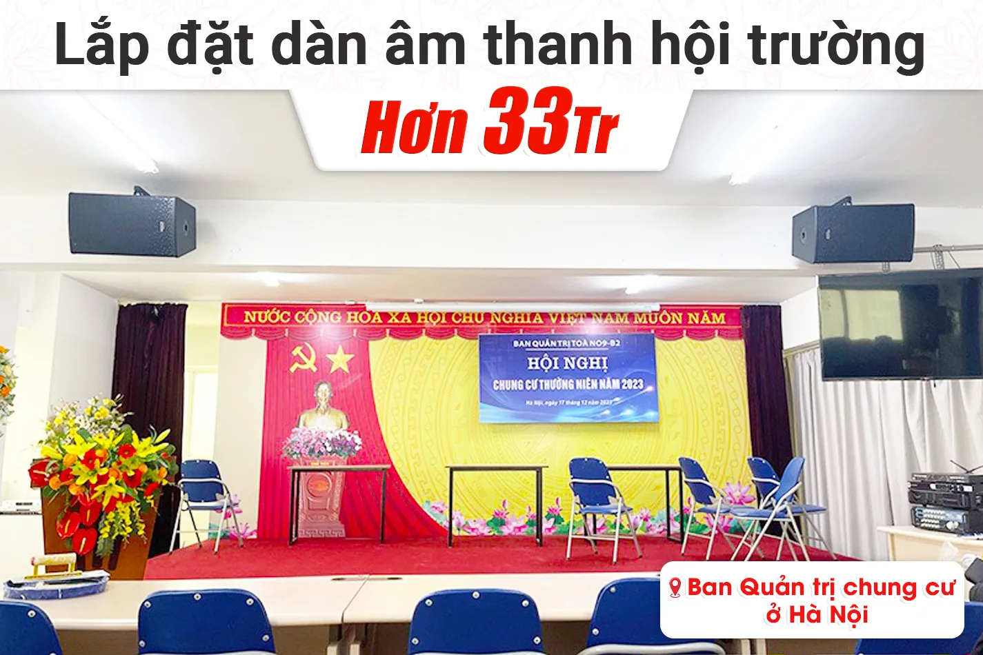 Lắp đặt dàn âm thanh hội trường hơn 33tr cho Ban Quản trị chung cư tại Hà Nội
