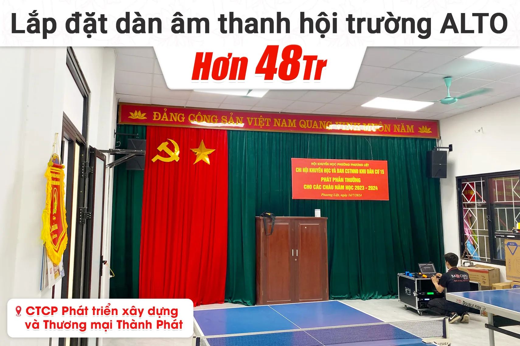 Lắp đặt dàn âm thanh hội trường Alto cho Công ty XD và TM Thành Phát