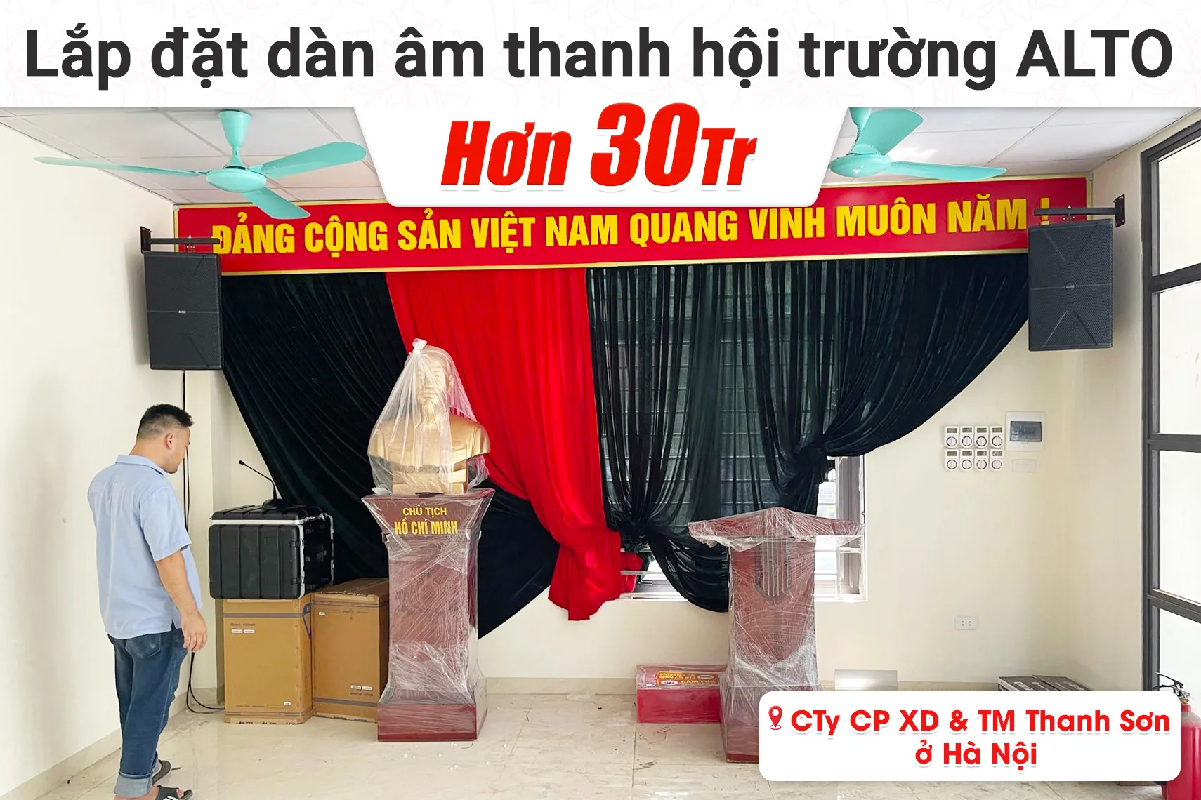 Lắp đặt dàn âm thanh Alto cho Công ty CP XD&TM Thanh Sơn tại Hà Nội