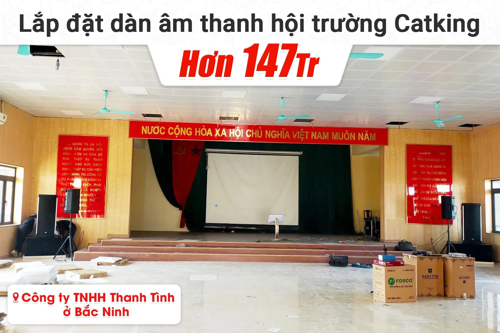 Lắp đặt dàn âm thanh hội trường Catking hơn 147tr cho Công ty TNHH Thanh Tình tại Bắc Ninh
