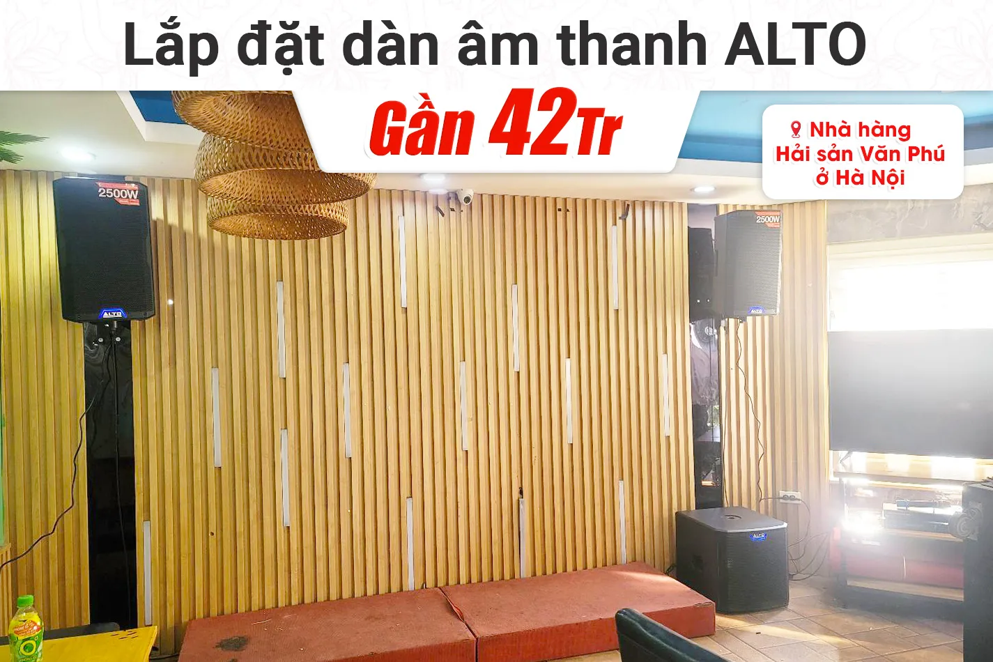 Lắp đặt dàn âm thanh Alto cho Nhà hàng Hải sản Làng chài Văn Phú tại Hà Nội