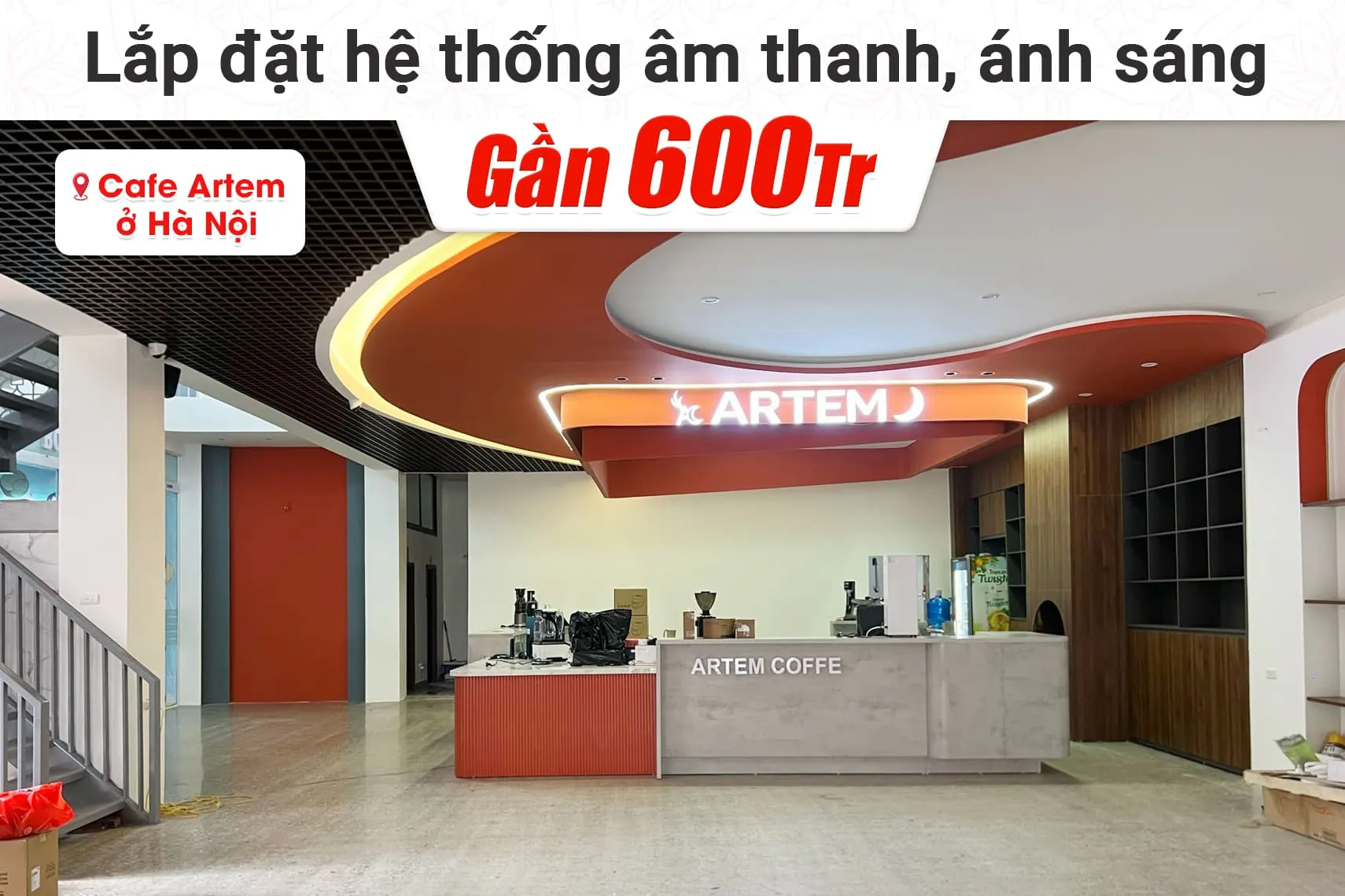 Lắp đặt hệ thống âm thanh, ánh sáng cho quán cafe Artem tại Hà Nội