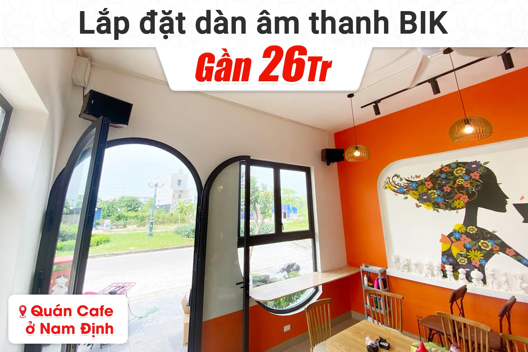 Lắp đặt dàn âm thanh BIK cho Quán Cafe tại Nam Định