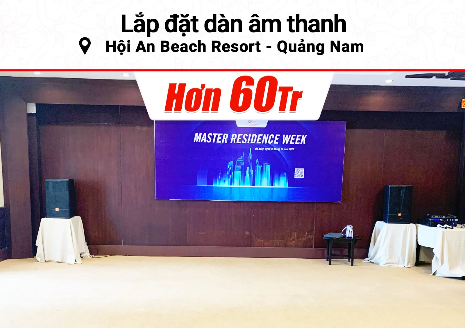 Lắp đặt dàn âm thanh hơn 61tr cho Hội An Beach Resort tại Quảng Nam (JBL CV1570, VM840A, KX180A, VIP6000)