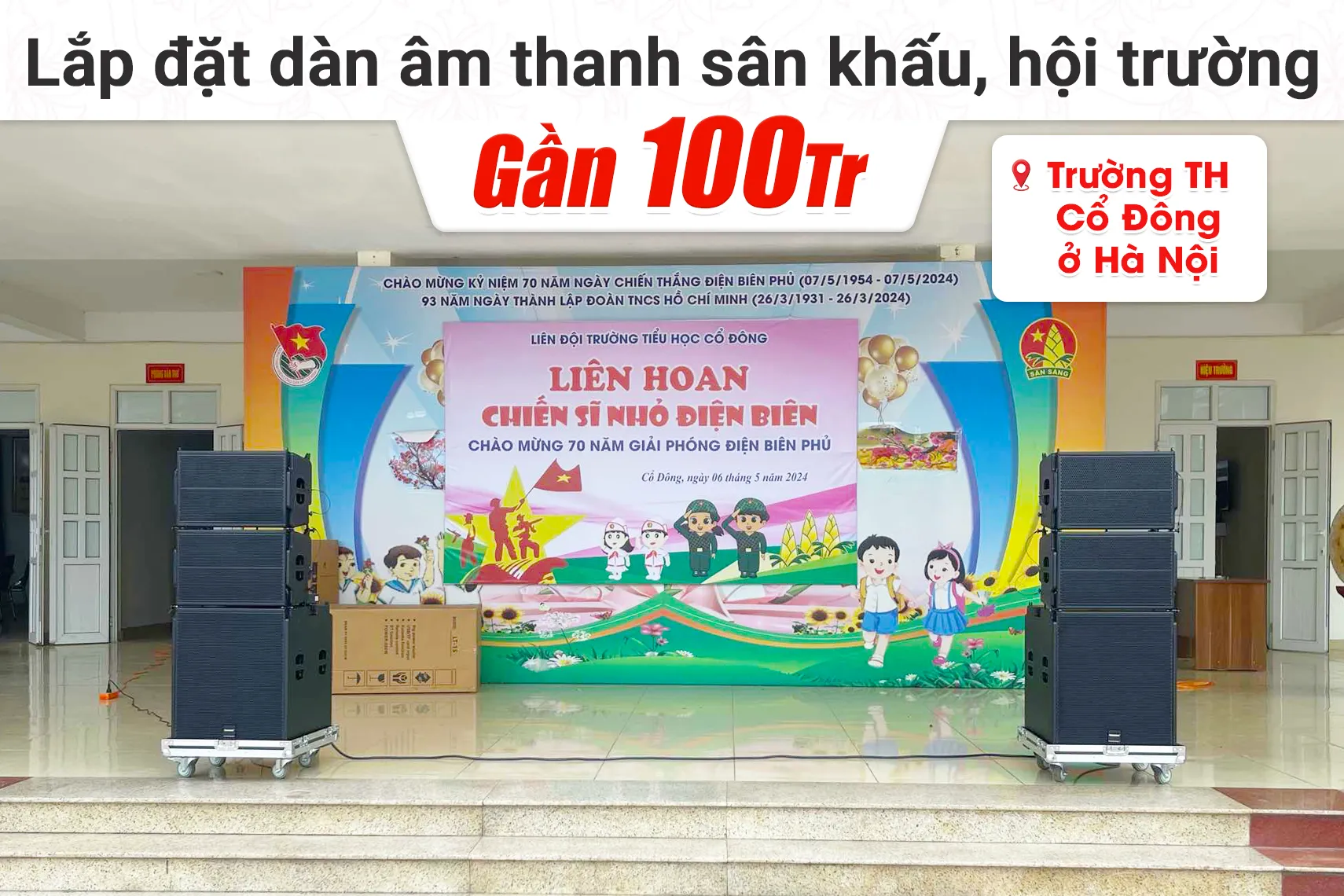 Lắp đặt dàn âm thanh gần 100tr cho trường TH Cổ Đông tại Hà Nội