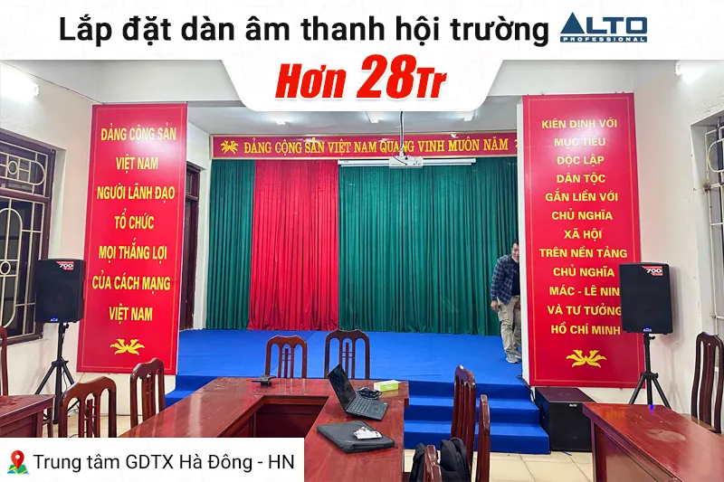 Lắp đặt dàn âm thanh hội trường hơn 28tr cho Trung tâm GDTX Hà Đông tại Hà Nội