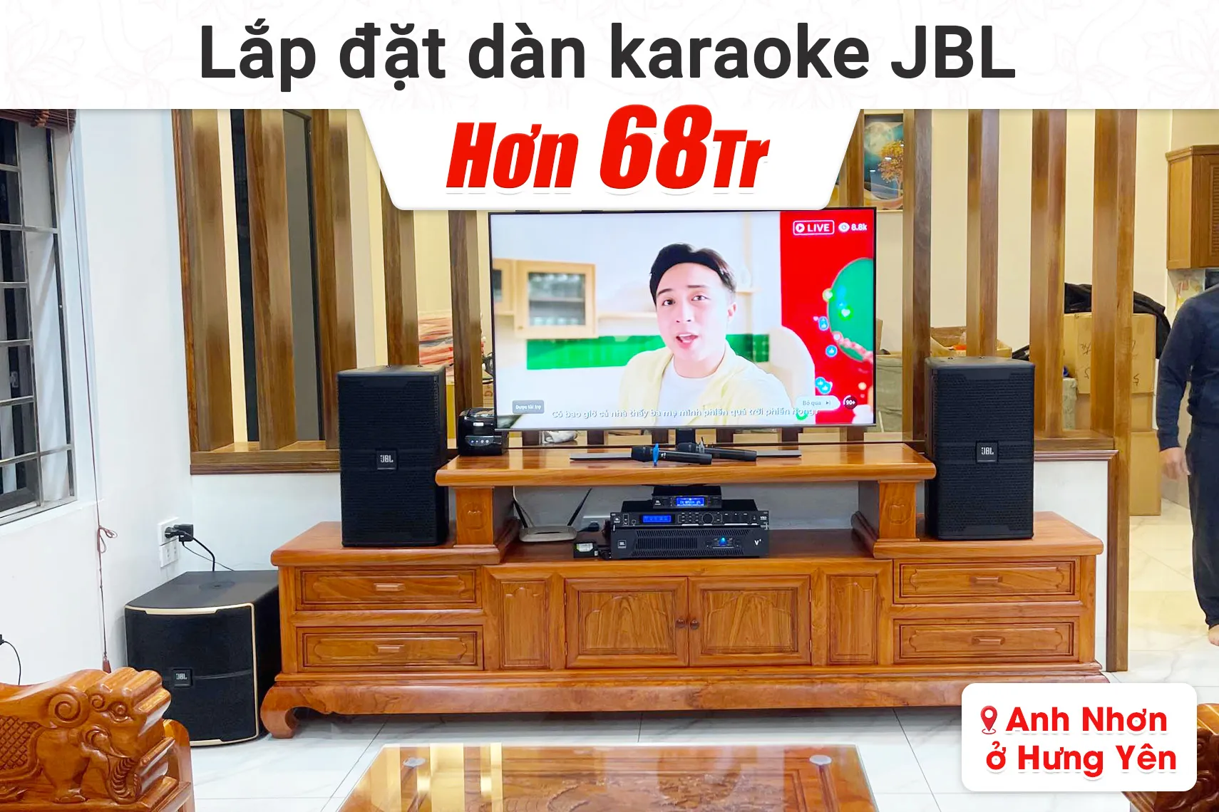 Lắp đặt dàn karaoke JBL hơn 68tr cho anh Nhơn tại Hưng Yên