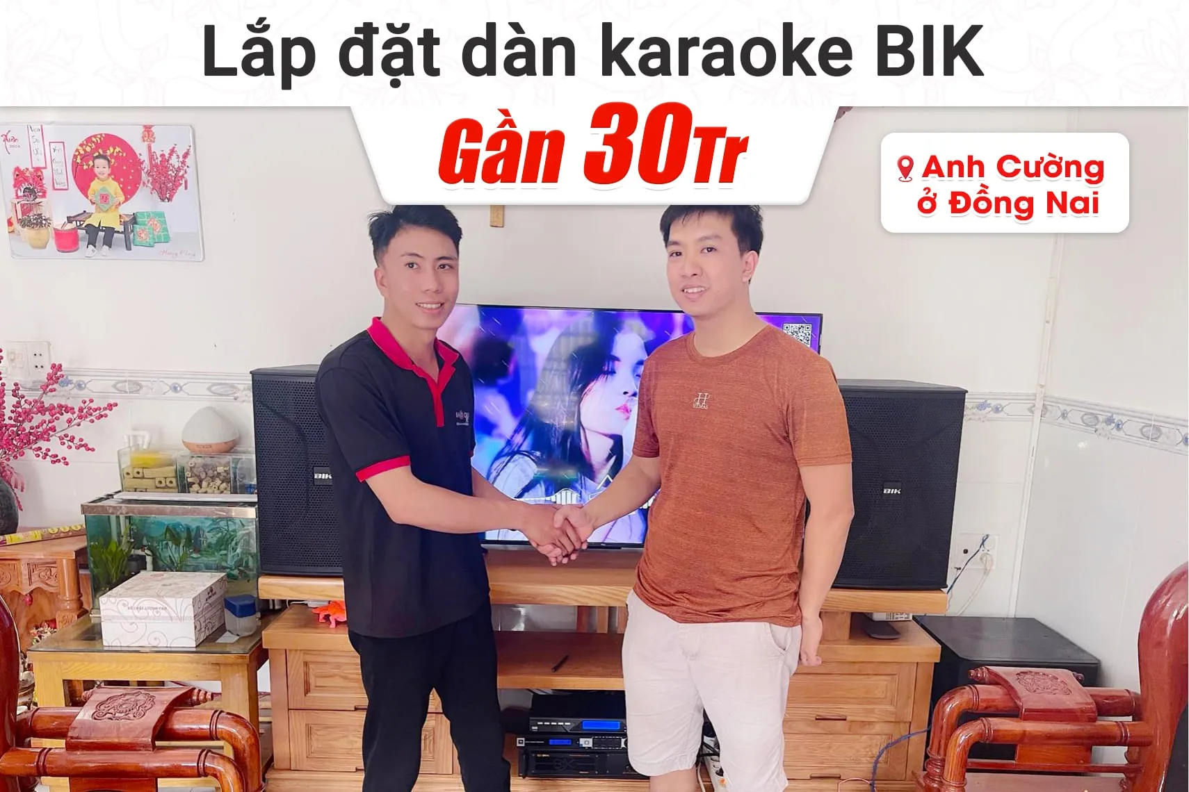 Lắp đặt dàn karaoke BIK gần 30tr cho anh Cường tại Đồng Nai